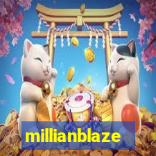 millianblaze