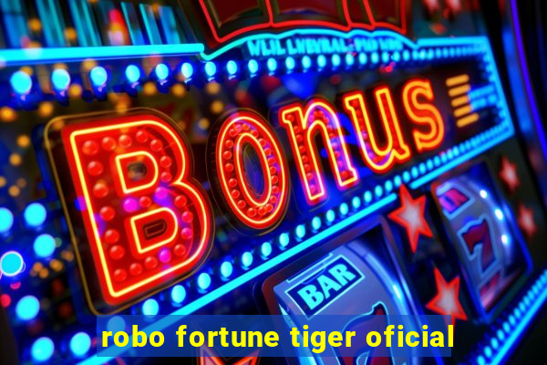robo fortune tiger oficial