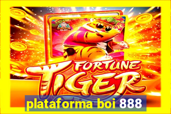 plataforma boi 888