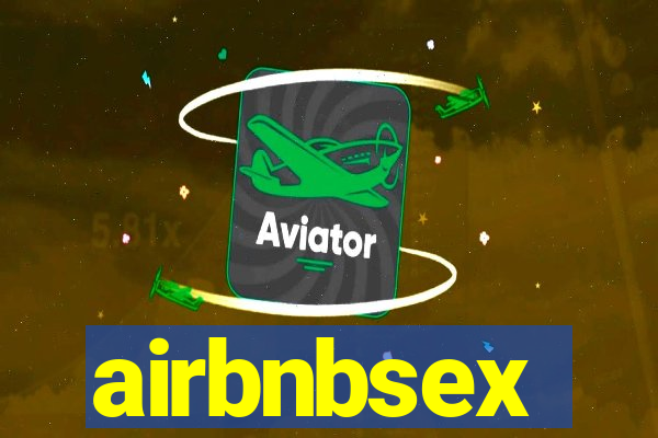 airbnbsex