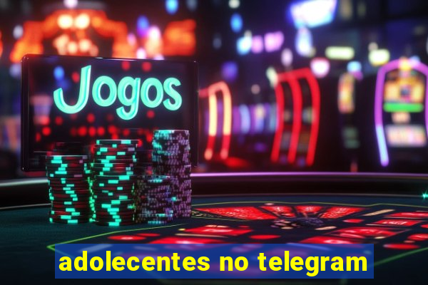 adolecentes no telegram