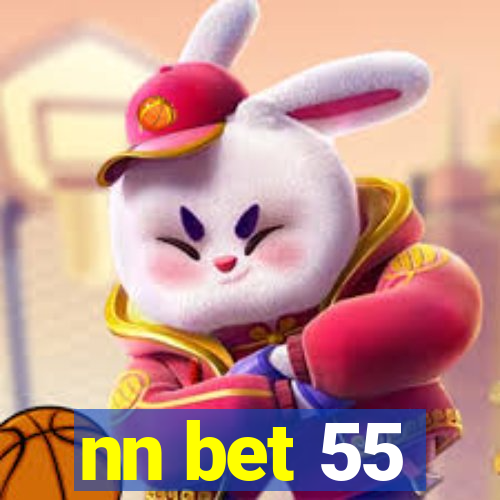 nn bet 55