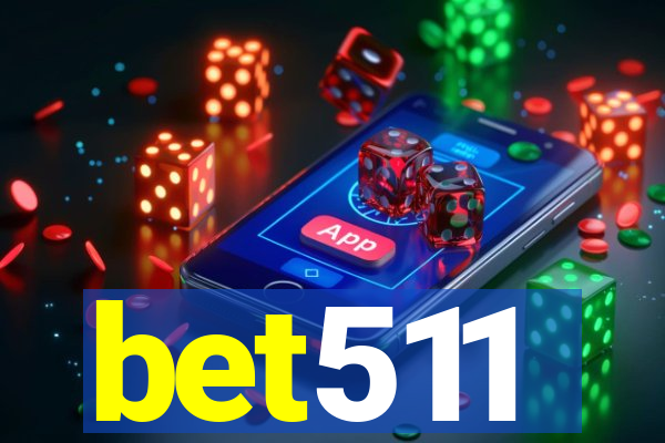 bet511