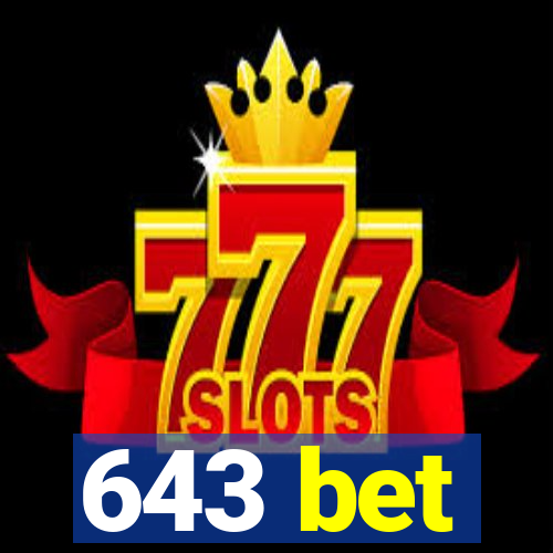 643 bet