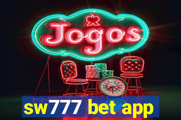 sw777 bet app