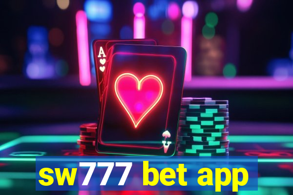sw777 bet app