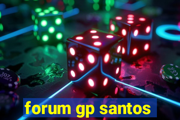 forum gp santos