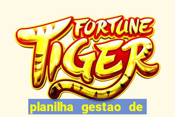 planilha gestao de banca gratis