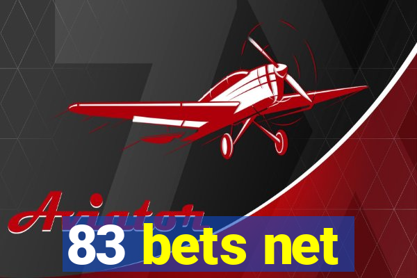 83 bets net