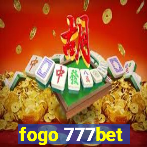 fogo 777bet