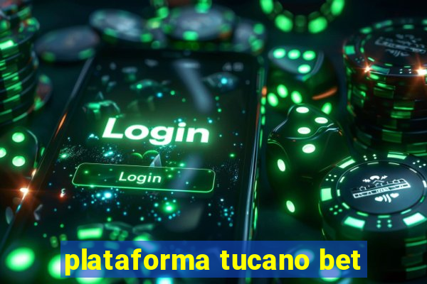 plataforma tucano bet