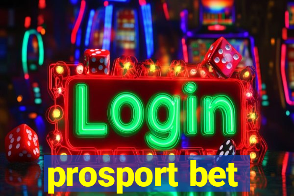 prosport bet