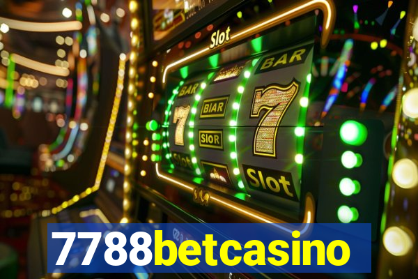 7788betcasino