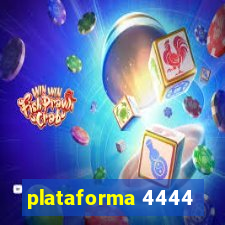 plataforma 4444
