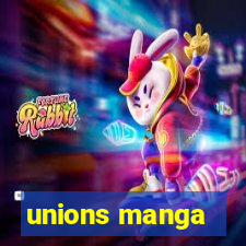 unions manga