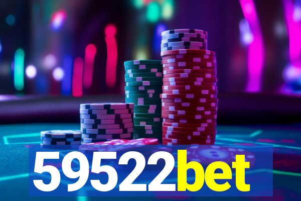 59522bet