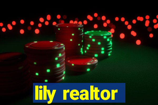 lily realtor