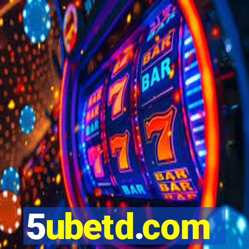 5ubetd.com