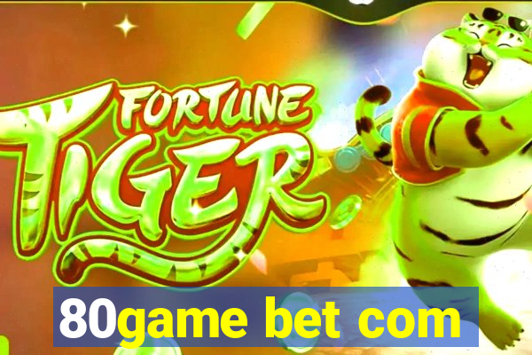 80game bet com