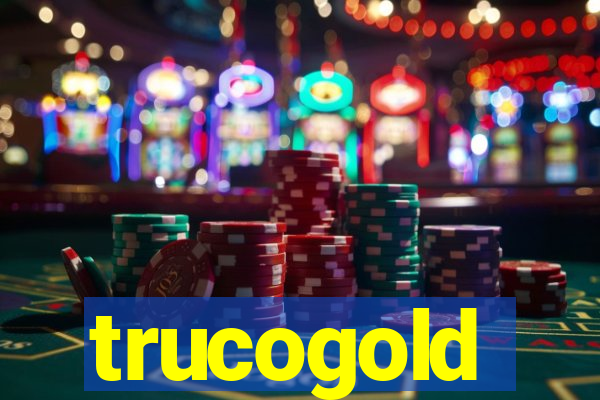 trucogold
