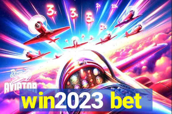 win2023 bet