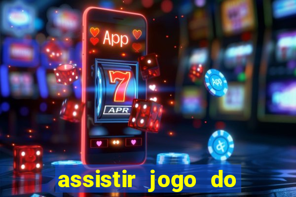 assistir jogo do corinthians ao vivo vto