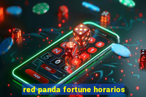 red panda fortune horarios