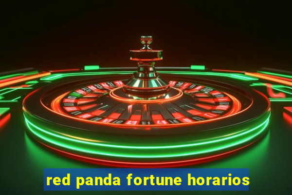 red panda fortune horarios