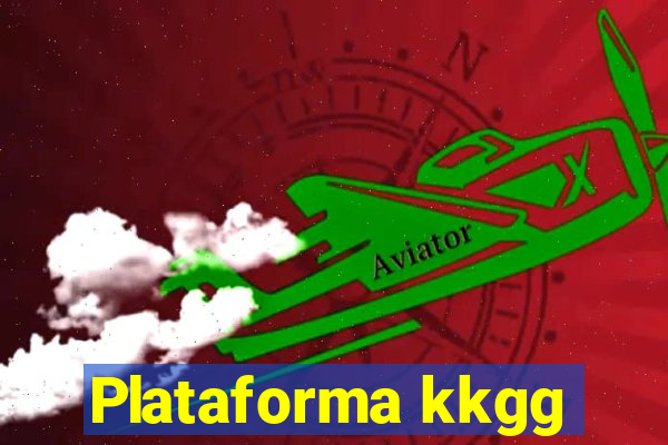 Plataforma kkgg