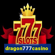 dragon777casino