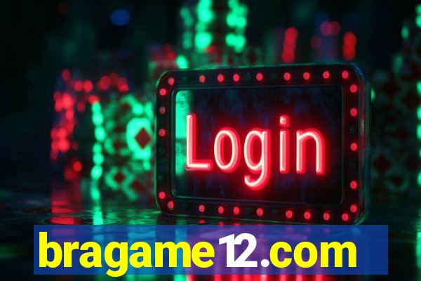 bragame12.com