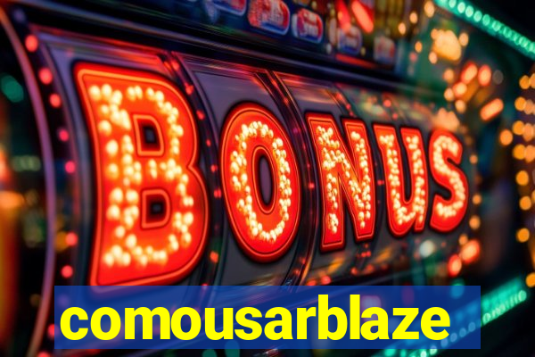 comousarblaze