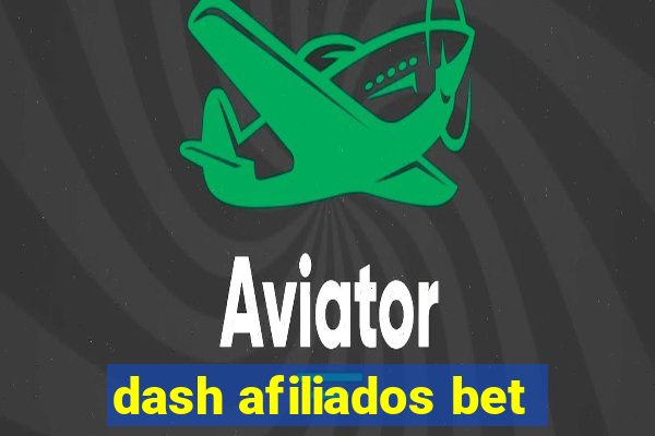dash afiliados bet