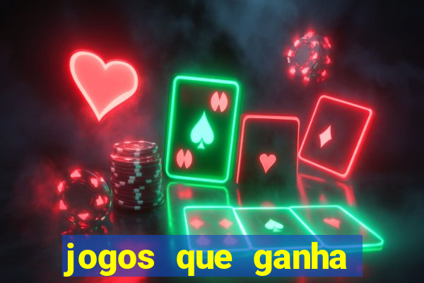 jogos que ganha dinheiro no pix na hora