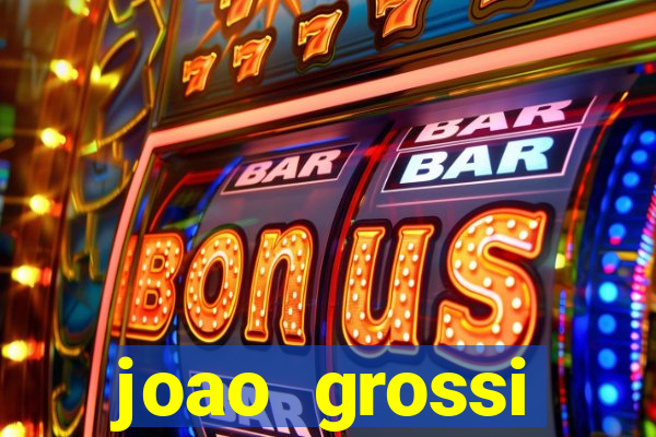 joao grossi cruzeiro sp