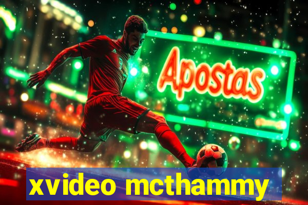 xvideo mcthammy
