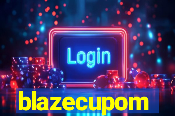 blazecupom