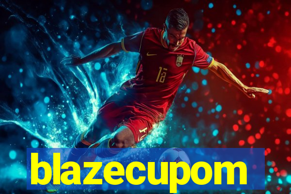 blazecupom