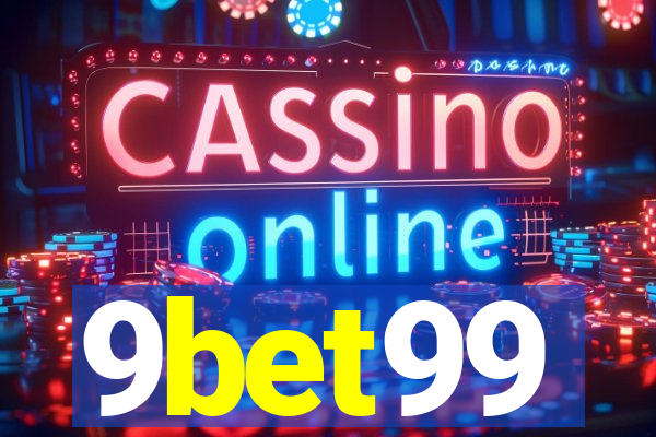 9bet99