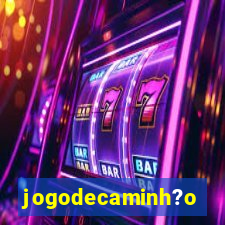 jogodecaminh?o