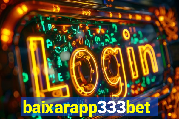 baixarapp333bet