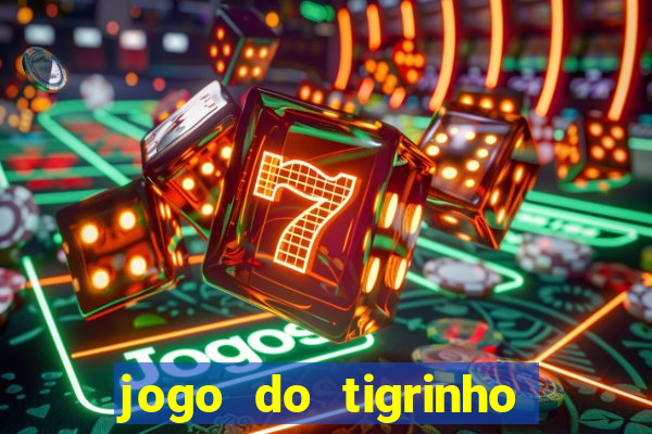 jogo do tigrinho pagando bem