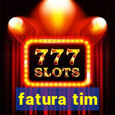 fatura tim