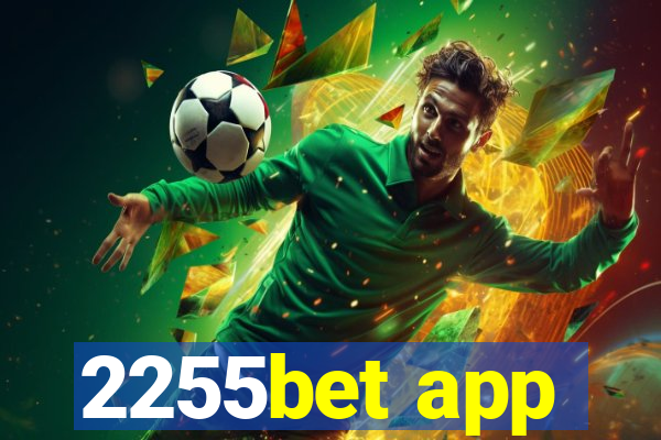 2255bet app