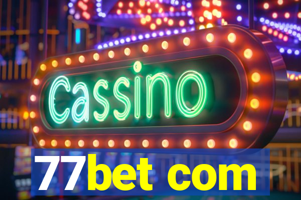 77bet com