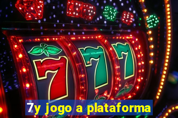 7y jogo a plataforma