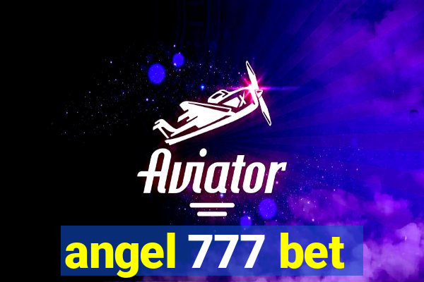 angel 777 bet