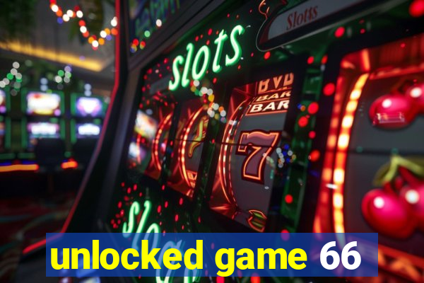 unlocked game 66