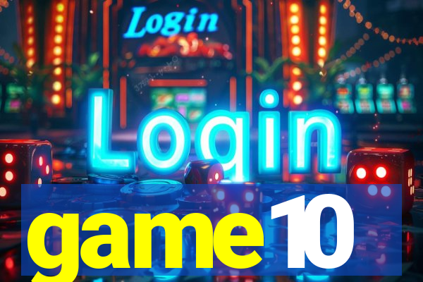 game10