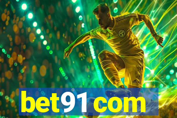 bet91 com